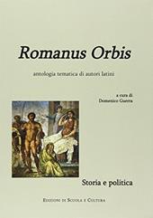Romanus orbis. Storia e politica. Con espansione online.