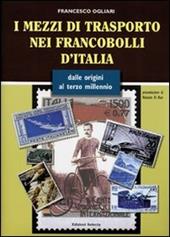 I mezzi di trasporto nei francobolli d'Italia