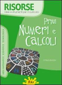 Primi numeri e calcoli  - Libro Gaia 2009, Risorse | Libraccio.it