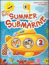 My summer submarine. Per la 2ª classe elementare