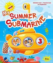 My summer submarine. Per la 3ª classe elementare