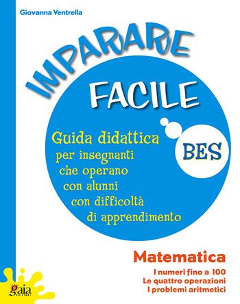 Imparo la matematica. Vol. C-D-E. - Giovanna Ventrella - Libro Gaia 2014 | Libraccio.it