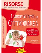 Laboratorio di cittadinanza. Con quaderno. Con Poster