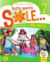 Sotto questo sole... Attività per le vacanze-Fascicolo delle regole. Vol. 2