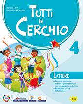 Tutti in cerchio. Letture, Scrittura, Grammatica, Laboratorio di Arte e Immagine. Per %ª classe della Scuola elementare. Con e-book. Con espansione online. Vol. 2