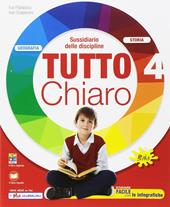 Tutto chiaro. Antropologico. Per la 4ª classe della Scuola elementare. Con e-book. Con espansione online