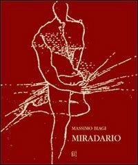 Miradiario - Massimo Biagi - Libro Gli Ori 2005 | Libraccio.it