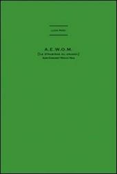 Luca Pozzi. A.E.W.O.M. Catalogo della mostra