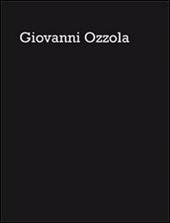 Giovanni Ozzola. Rencontres lors d'une promenade nocturne. Ediz. multilingue