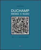 Duchamp messo a nudo. Dal ready made alla finanza creativa