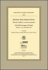 Pistoia nell'Italia unita. Identità cittadina e coscienza nazionale