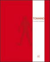 Tomaino. Il cavaliere inesistente. Ediz. multilingue