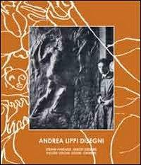 Andrea Lippi disegni. Strane fantasie, ignoti desideri, pallide visioni, sogni, chimere - Anna M. Iacuzzi, Rosanna Morozzi - Libro Gli Ori 2012 | Libraccio.it