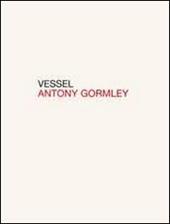 Vessel. Ediz. italiana e inglese