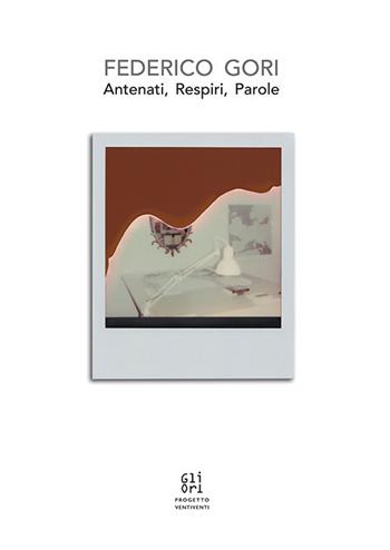 Federico Gori. Antenati, respiri, parole - Federico Gori - Libro Gli Ori 2020 | Libraccio.it