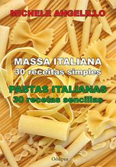 Massa italiana. 30 receitas simples-Pastas italianas. 30 recetas sencillas