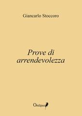 Prove di arrendevolezza