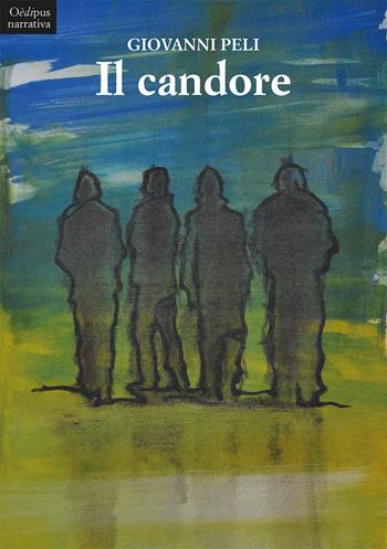 Il candore - Giovanni Peli - Libro Oedipus 2016 | Libraccio.it