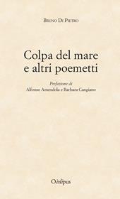 Colpa del mare e altri poemetti