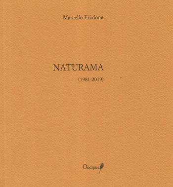 Naturama - Marcello Frixione - Libro Oedipus 2021 | Libraccio.it