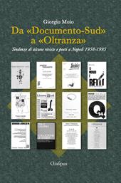 Da «Documento-Sud» a «Oltranza». Tendenze di alcune riviste e poeti a Napoli 1958-1995