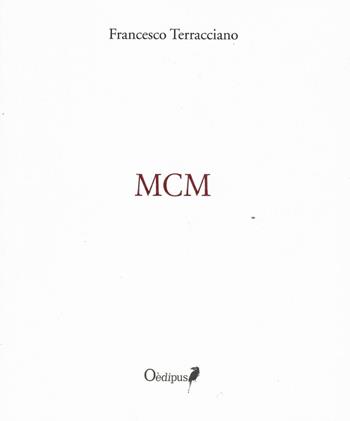 Mcm - Francesco Terracciano - Libro Oedipus 2021 | Libraccio.it