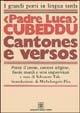 Cantones e versos - Luca Cubeddu - Libro Edizioni Della Torre 1995 | Libraccio.it