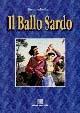 Il ballo sardo - Emanuele Garau - Libro Edizioni Della Torre 1997 | Libraccio.it