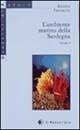 L' ambiente marino e costiero dell'isola di San Pietro - Luigi Pellerano - Libro Edizioni Della Torre 2001 | Libraccio.it