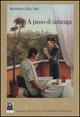 A passo di tartaruga - Francesco Dell'Apa - Libro Città del Sole Edizioni 2006, Salotto letterario romano | Libraccio.it