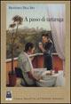 A passo di tartaruga - Francesco Dell'Apa - Libro Città del Sole Edizioni 2006, Salotto letterario romano | Libraccio.it