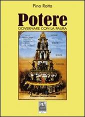 Potere governare con la paura