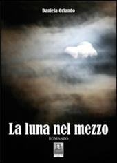 La luna nel mezzo