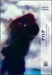 Pop poems of ordinary pain/Poesie, pensieri e omissioni