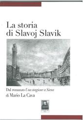 La storia di Slavoj Slavik