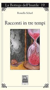 Racconti in tre tempi