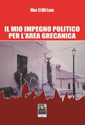 Il mio impegno politico per l'area grecanica