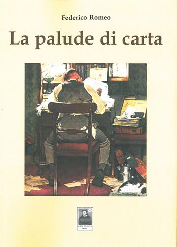 La palude di carta - Federico Romeo - Libro Città del Sole Edizioni 2015, La vita narrata | Libraccio.it