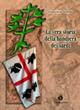 La vera storia della bandiera dei sardi - Franciscu Sedda - Libro Condaghes 2007, Pósidos | Libraccio.it