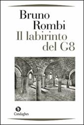 Il labirinto del G8