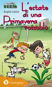 L'estate di una primavera rossoblù
