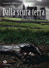 Dalla scura terra