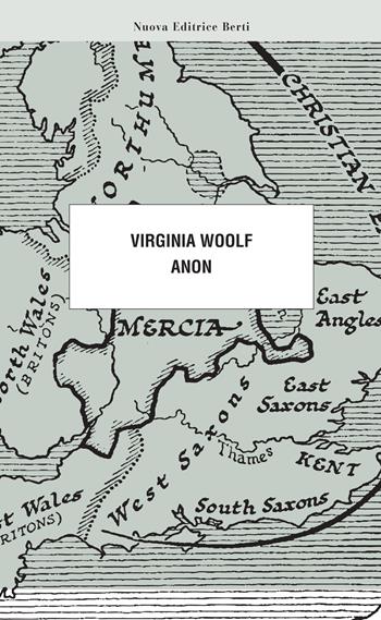 Anon - Virginia Woolf - Libro Nuova Editrice Berti 2015, Le matite del lama | Libraccio.it