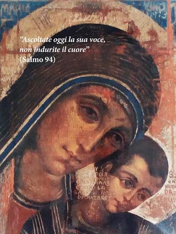 Ascoltate oggi la sua voce. Calendario liturgico 2022. Icona di Kiko Arguello  - Libro Nuova Editrice Berti 2021 | Libraccio.it