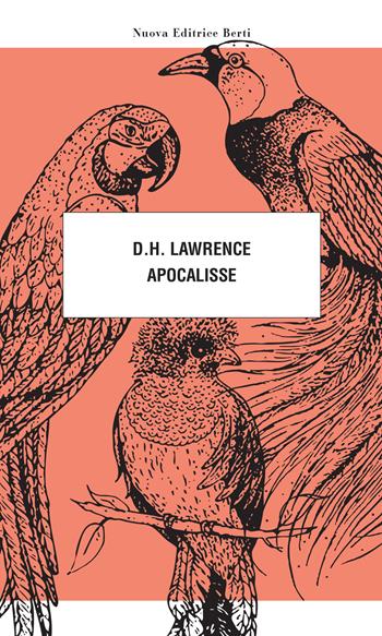 Apocalisse - D. H. Lawrence - Libro Nuova Editrice Berti 2021 | Libraccio.it