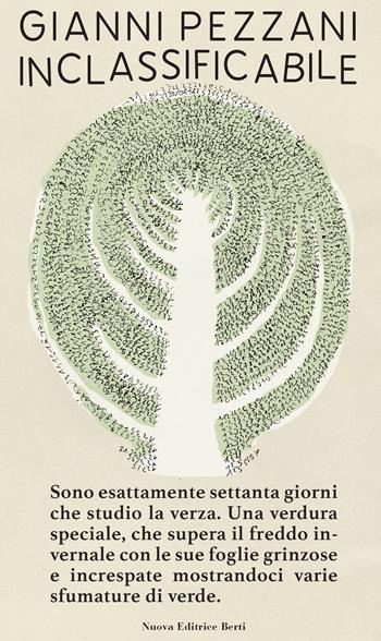 Inclassificabile. Ediz. illustrata - Gianni Pezzani - Libro Nuova Editrice Berti 2023 | Libraccio.it