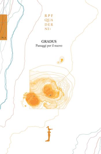 Gradus. Passaggi per il nuovo  - Libro Nuova Editrice Berti 2025 | Libraccio.it