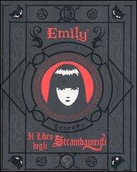 Il libro degli strambamenti. Emily - Rob Reger, Buzz Parker - Libro Magazzini Salani 2003 | Libraccio.it