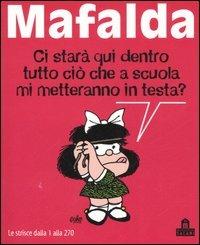Mafalda. Le strisce dalla 1 alla 270 - Quino - Libro Magazzini Salani 2006 | Libraccio.it