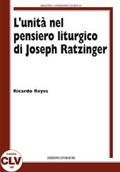 L'unità nel pensiero liturgico di Joseph Ratzinger